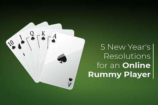 5 New Year’s Resolutions for an Online Rummy Player