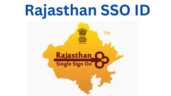 SSO ID Rajasthan: Create Your Single Sign-On ID